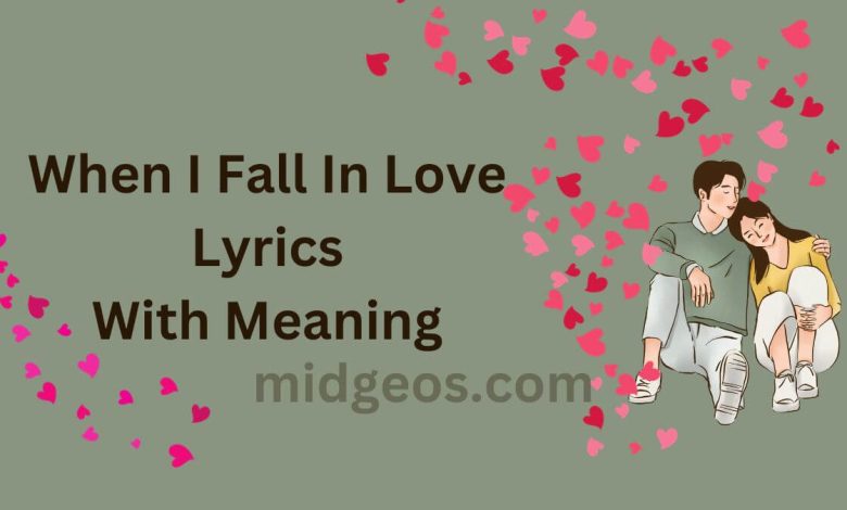 When I Fall In Love Lyrics