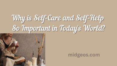 Why is Self Care and Self Help So Important in Today's World