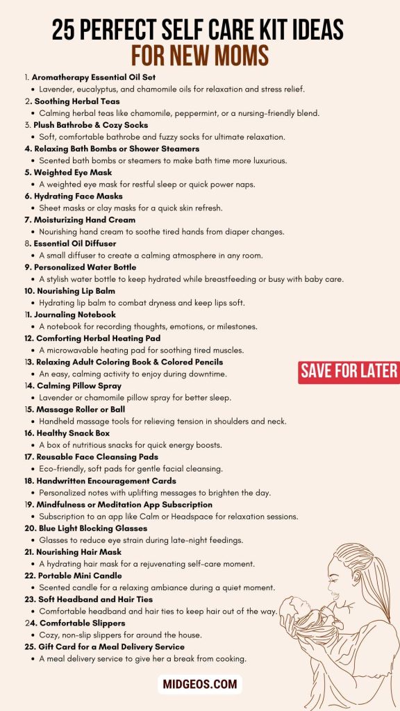 Perfect Self Care Kit Ideas for New Moms, Women, and Men 3 25 Perfect Self Care Kit Ideas for New Moms LIST