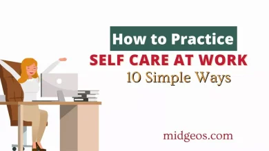 How to Practice Self Care at Work 10 Simple Ways