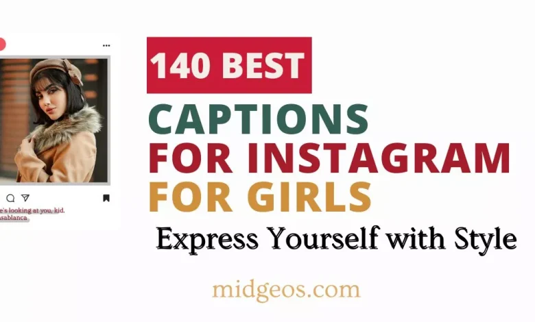 best captions for instagram for girls