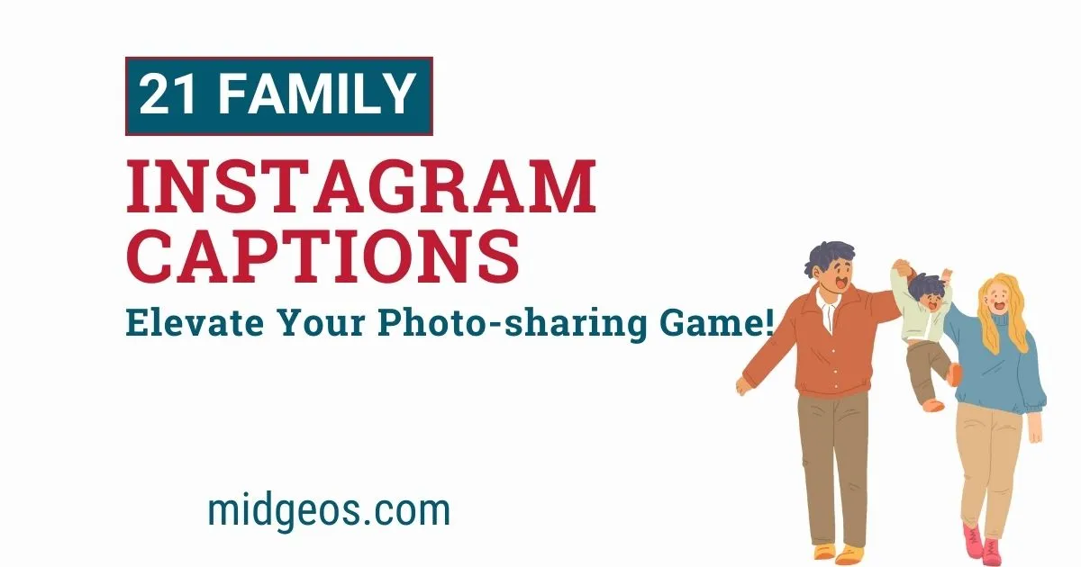 Family Instagram Captions
