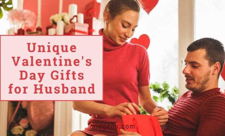 Unique Valentine's Day Gifts for Husband