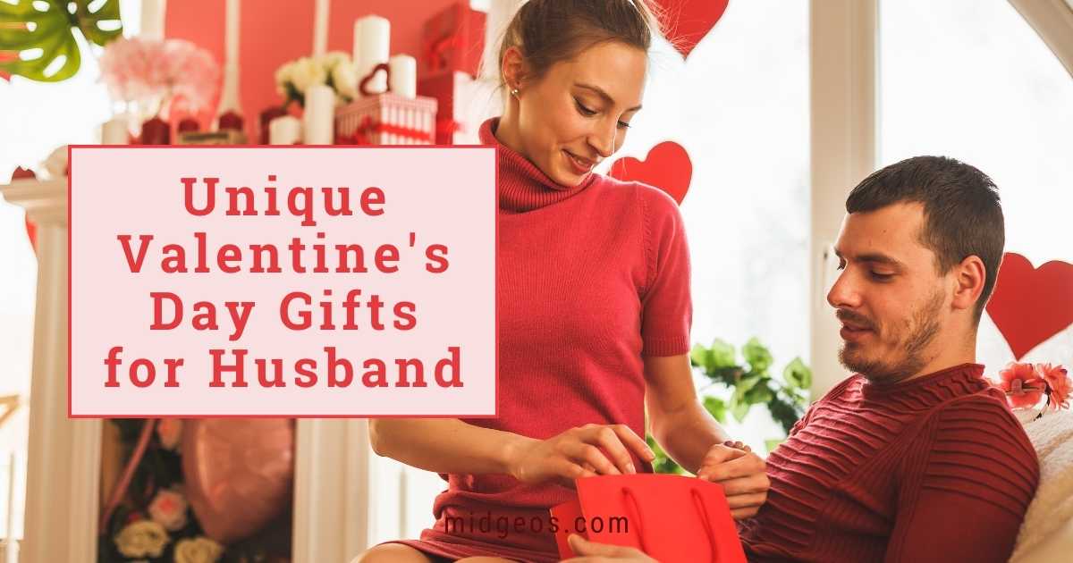 Unique Valentine's Day Gifts for Husband