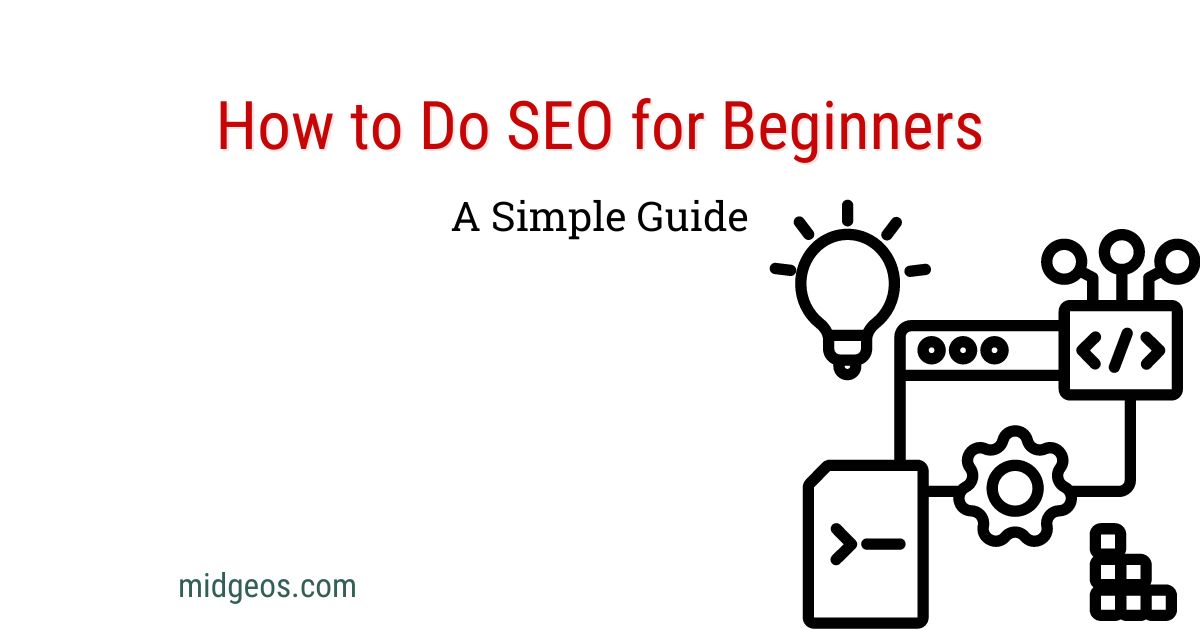 How to Do SEO for Beginners