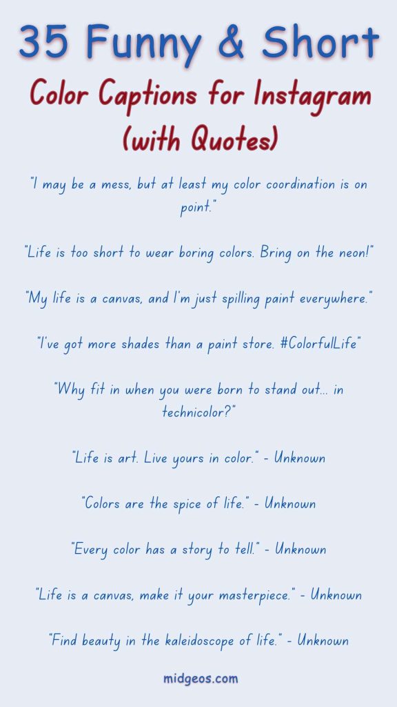35 Color Captions and Quotes for Instagram: The Vibrant Palette 2 35 Funny Short Color Captions for Instagram with Quotes 1