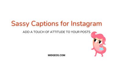 90 Sassy Captions for Instagram Add a Touch of Attitude to Your Posts