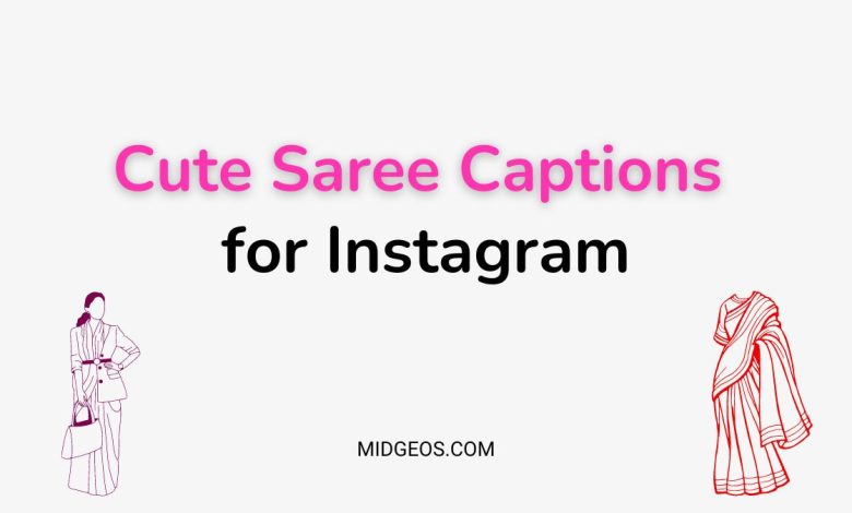 110 Perfect Saree Captions for Instagram