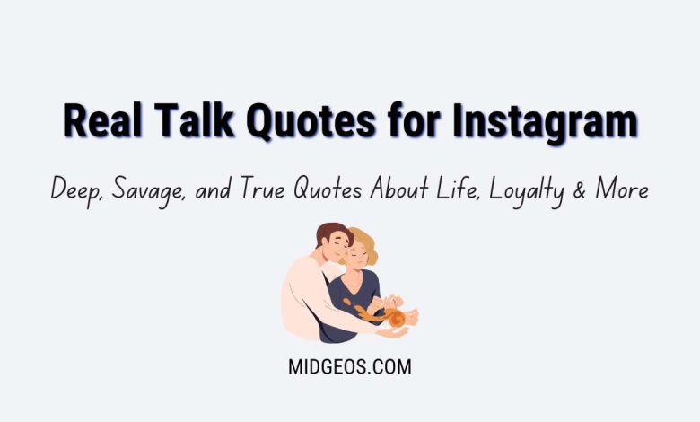 Real Talk Quotes for Instagram