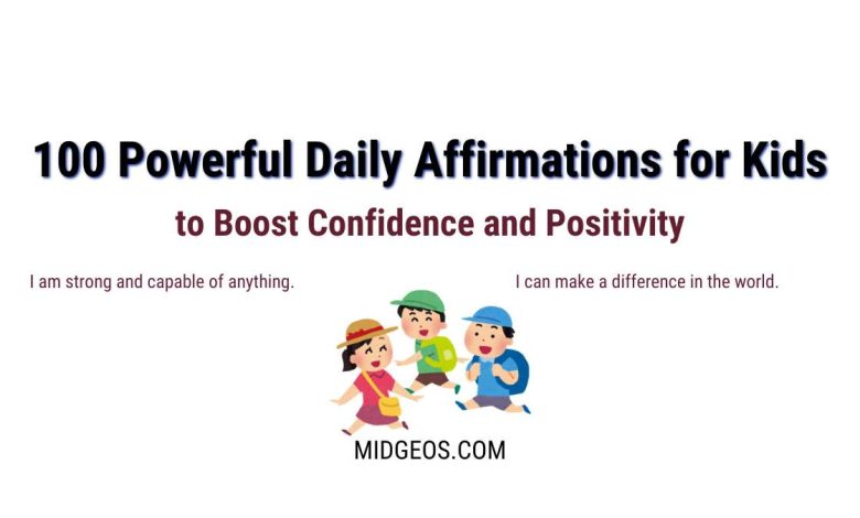 100 Powerful Daily Affirmations for Kids to Boost Confidence and Positivity