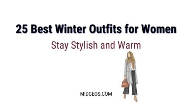 25 Best Winter Outfits for Women Stay Stylish and Warm