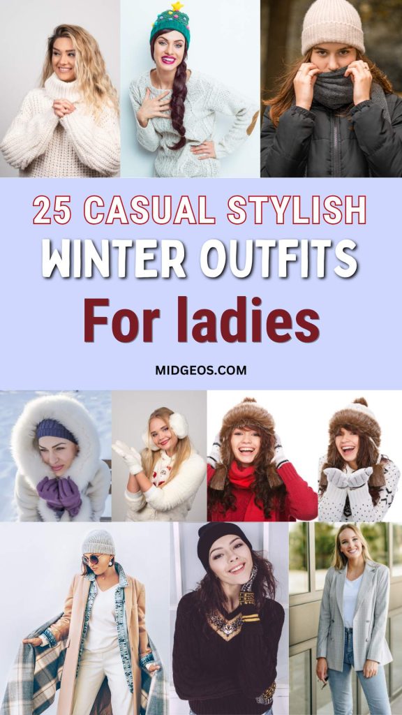 25 casual stylish Winter outfits for ladies