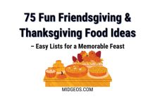 75 Fun Friendsgiving & Thanksgiving Food Ideas