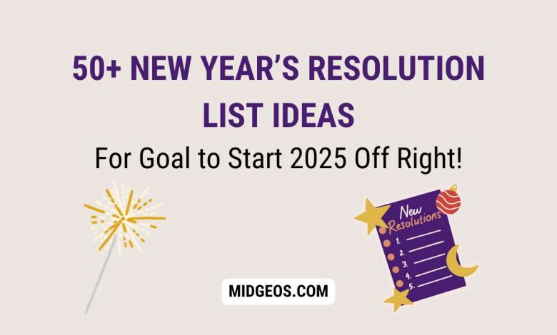 New Year’s Resolution List Ideas for Goal to Start