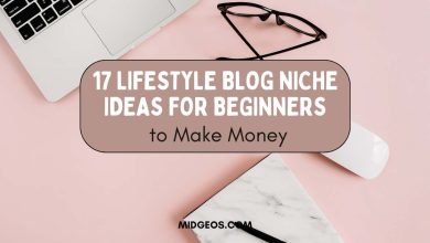 17 Lifestyle Blog Niche Ideas for Beginners to Make Money