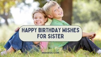 90 Heartfelt and Simple Happy Birthday Wishes for Sister