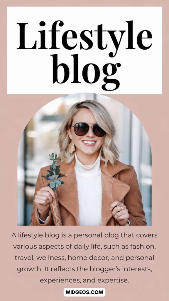 17 Lifestyle Blog Niche Ideas for Beginners to Make Money 2 What Is a Lifestyle Blog