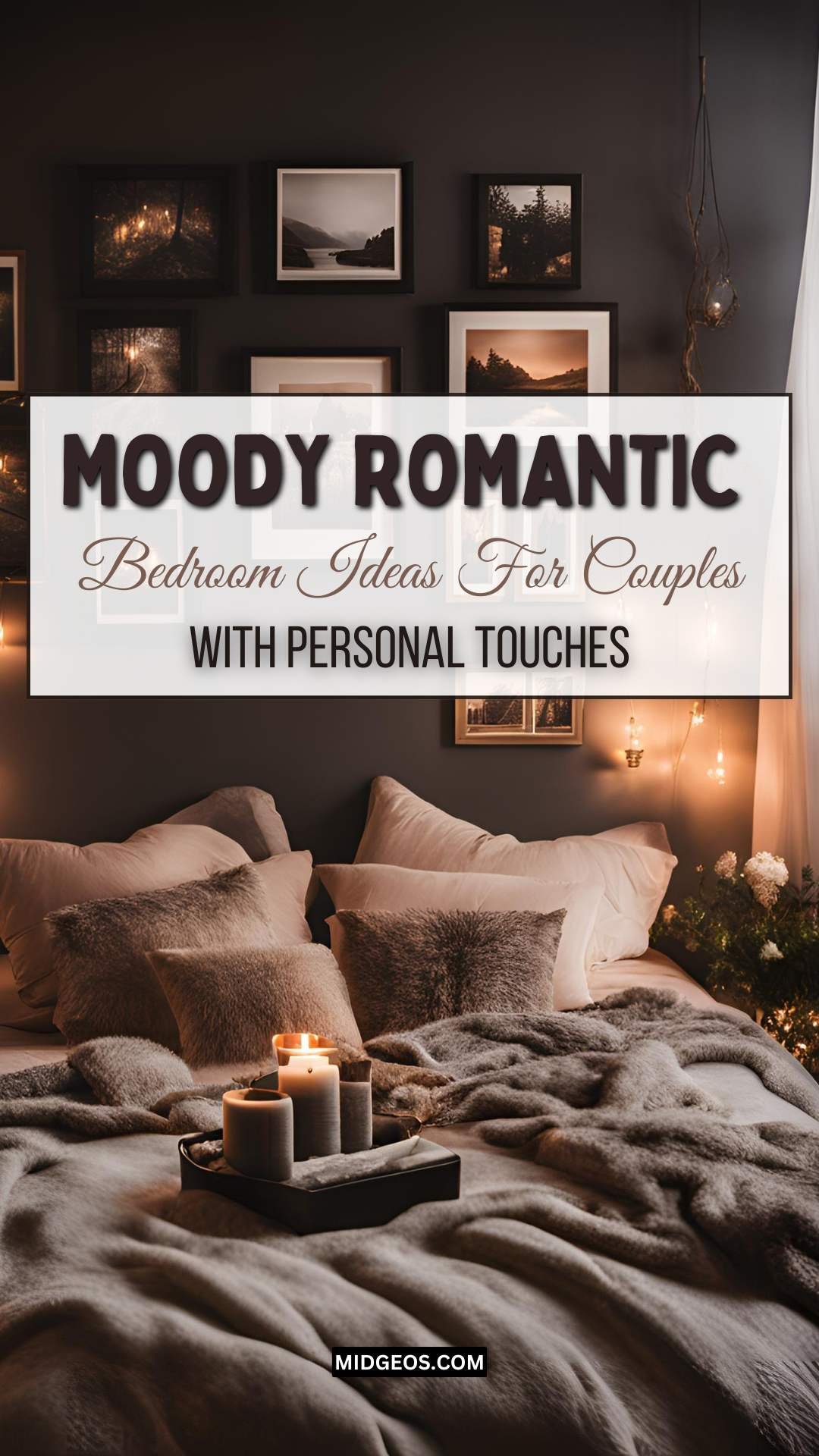 21 Moody Romantic Bedroom Ideas For An Intimate Escape