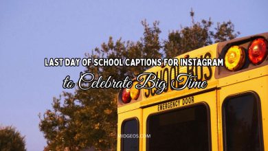 last day of school captions for Instagram