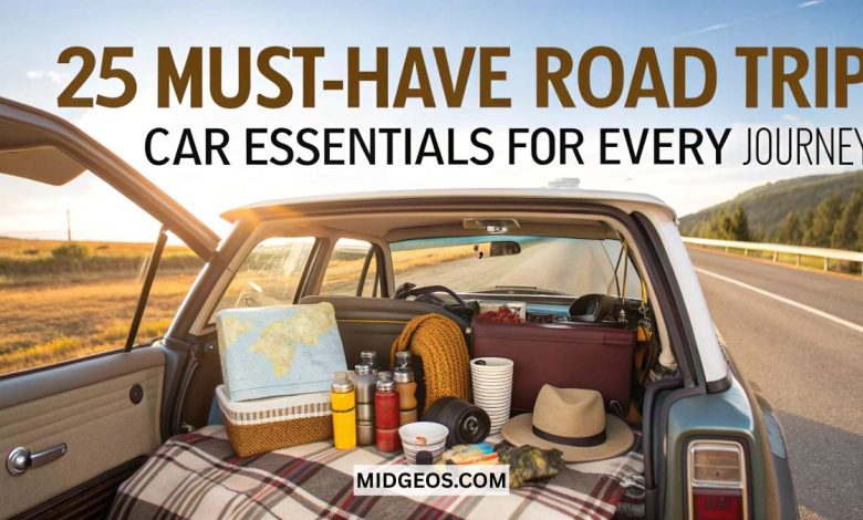 25 Must-Have Road Trip Car Essentials for Every Journey 1 25 Must Have Road Trip Car Essentials for Every Journey