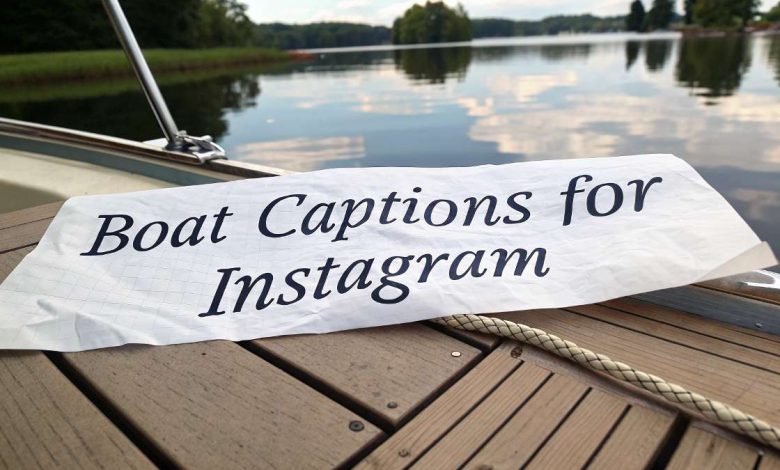 Boat Captions for Instagram