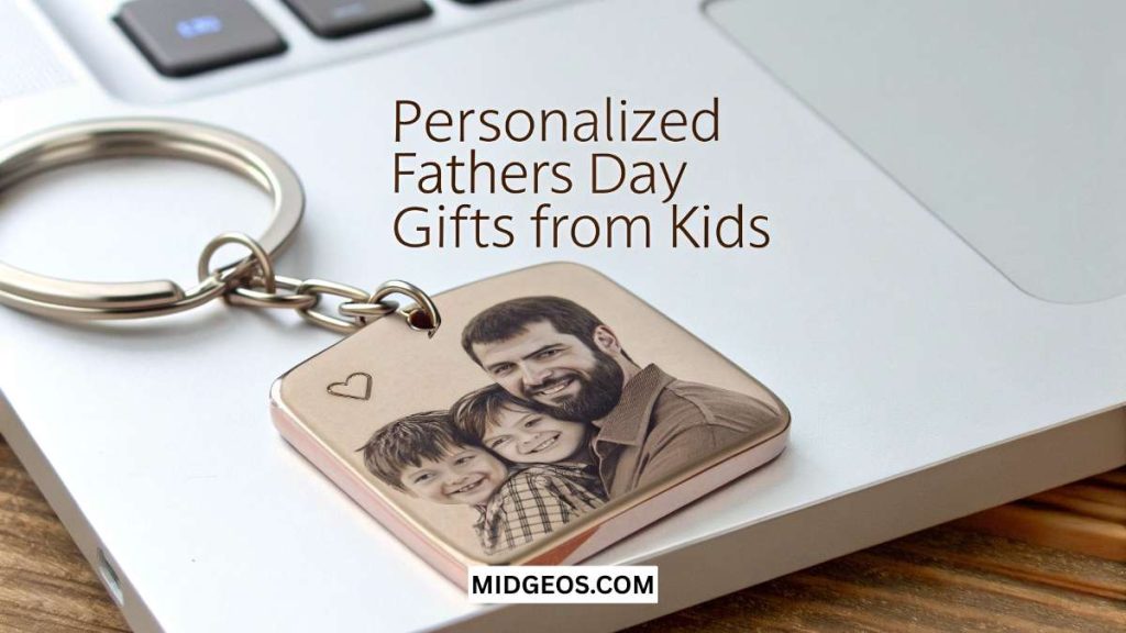 Father's Day Gifts Ideas from Kids He’ll Truly Treasure 4 Personalized Fathers Day Gifts from Kids