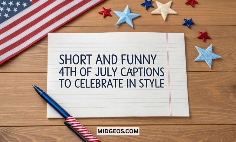 Short And Funny 4th of July Captions to Celebrate in Style 1 Short And Funny 4th of July Captions to Celebrate in Style