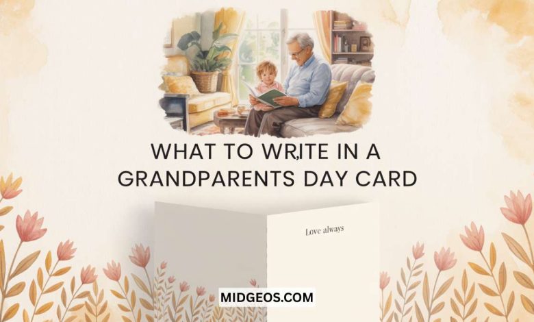 What to Write in a Grandparents Day Card Messages 1 What to Write in a Grandparents Day Card