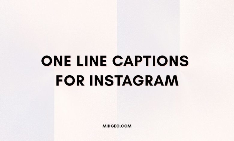 135 One Line Captions for Instagram That Instantly Stand Out 1 one line captions for instagram