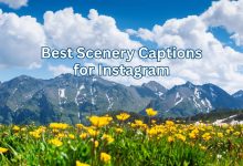 Best Scenery Captions for Instagram