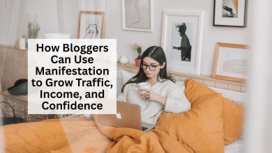 How Bloggers Can Use Manifestation to Grow Traffic, Income, and Confidence