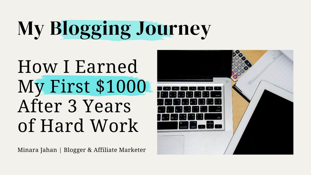 My Blogging Journey minara jahan