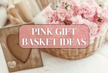 Pink gift basket ideas filled with cute and thoughtful items