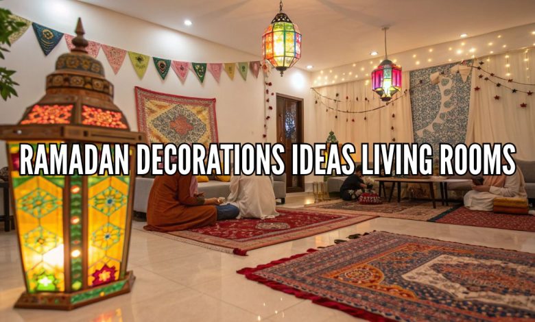 ramadan decorations ideas living rooms