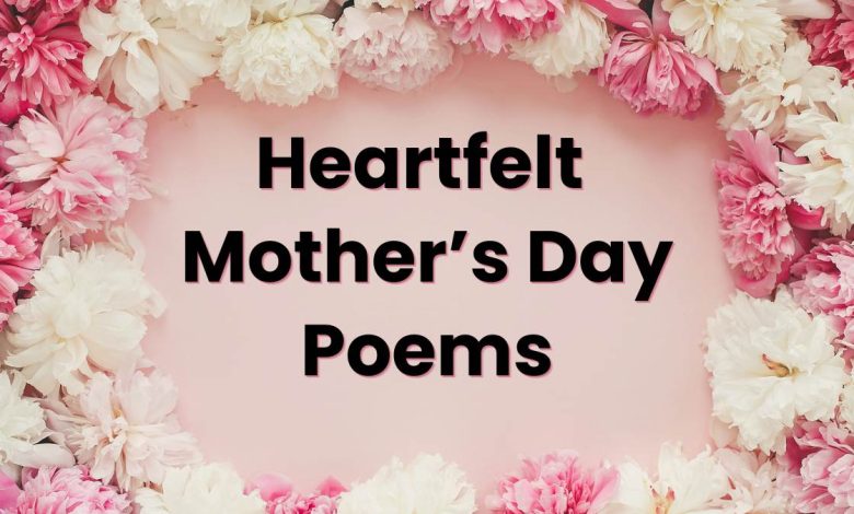 Sweet Mother’s Day Poems