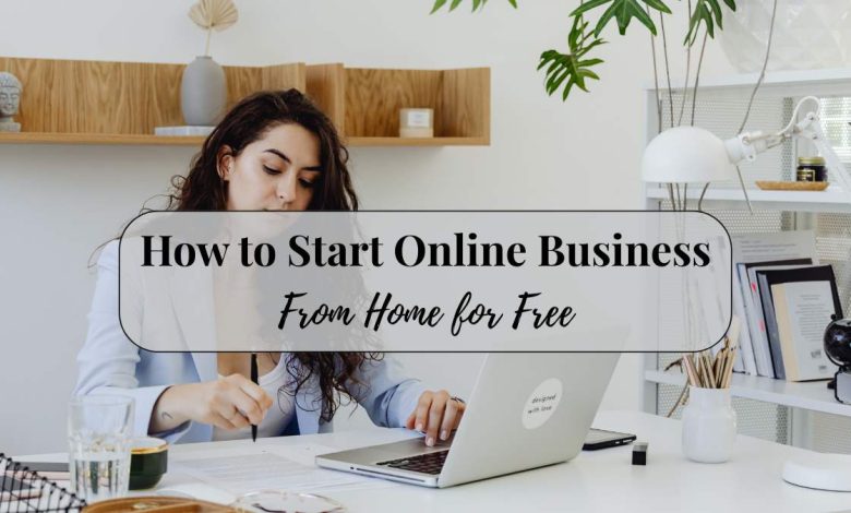 Woman working from home laptop learning how to start online business from home for free